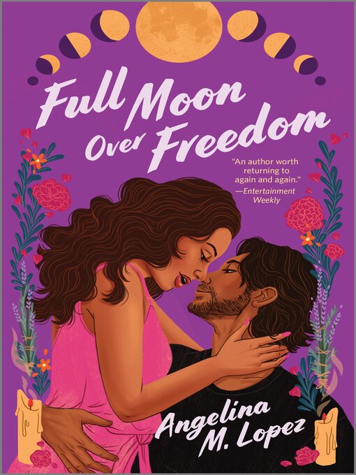 Title details for Full Moon Over Freedom by Angelina M. Lopez - Available